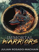 Immortal Warriors Part 2