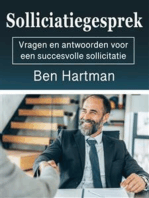 Sollicitatiegesprek: Vragen en antwoorden voor een succesvolle sollicitatie