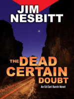 The Dead Certain Doubt: An Ed Earl Burch Novel: Ed Earl Burch Hard-Boiled Texas Crime Thriller, #4