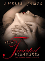 Her Twisted Pleasures: The Twisted Mosaic, #1