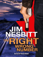 The Right Wrong Number: An Ed Earl Burch Novel: Ed Earl Burch Hard-Boiled Texas Crime Thriller, #2