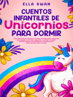 Cuentos infantiles de unicornios para dormir: ¡Una colección de relajantes cuentos de hadas sobre unicornios para ayudar a tus niños pequeños a conciliar el sueño! ¡Tiernas historias de fantasía de unicornios para soñar durante toda la noche!