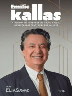 Emilio Kallas: a história do fundador de uma das maiores construtoras do país