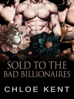 Sold To The Bad Billionaires