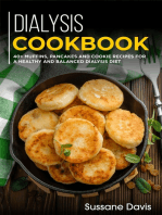 Dialysis Cookbook: 40+ Muffins, Pancakes and Cookie recipes designed for a healthy and balanced Dialysis diet