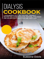 Dialysis Cookbook: 2 MANUSCRIPTS IN 1 – 80+ Dialysis - Friendly recipes including pancakes, muffins, side dishes and salads for a delicious and tasty diet