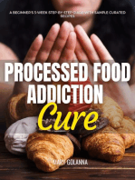 Processed Food Addiction Cure