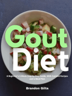 Gout Diet: A Beginner's 3-Week Step-by-Step Guide, With Curated Recipes and a Meal Plan
