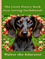 The Little Poetry Book about Loving Dachshunds