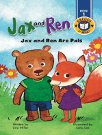 Jax and Ren Are Pals