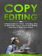 Copy Editing: 3-in-1 Guide to Master Copyediting, Copywriting, Writing Editing, Non-Fiction Writing & Edit Copy
