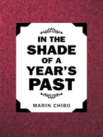 IN THE SHADE OF A YEAR'S PAST