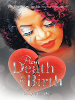 From Death to Birth: The Journey where life begins after death