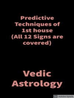 Predictive Techniques of 1st house: Vedic Astrology