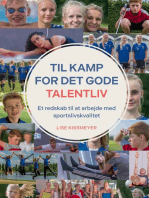 Til kamp for det gode talentliv: Et redskab til at arbejde med sportslivskvalitet