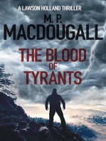The Blood of Tyrants: Lawson Holland Thrillers, #1