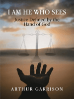 I Am He Who Sees: Justice Defined by the Hand of God