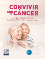 Convivir con el cáncer: Ayuda psicológica para pacientes y familiares