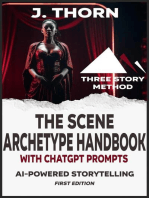 Three Story Method: The Scene Archetype Handbook with ChatGPT Prompts: Three Story Method, #1