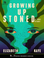 Growing up Stoned: A True Story about a Teenage Murder in a Small Town