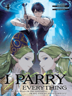 I Parry Everything: What Do You Mean I’m the Strongest? I’m Not Even an Adventurer Yet! Volume 4