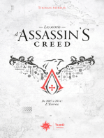 Les Secrets d’Assassin’s Creed: De 2007 à 2014 : l’envol