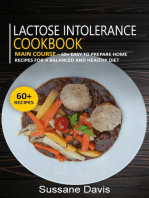 Lactose Intolerance Cookbook: MAIN COURSE - 60+ Easy to prepare at home  recipes for a balanced and healthy diet