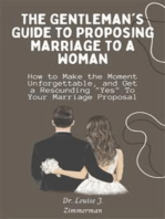 The Gentleman's Guide to Proposing Marriage to a Woman