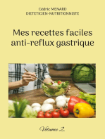 Mes recettes faciles anti-reflux gastrique: Volume 2.