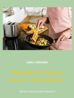 Recettes et menus pour la ménopause.: Volume 2.