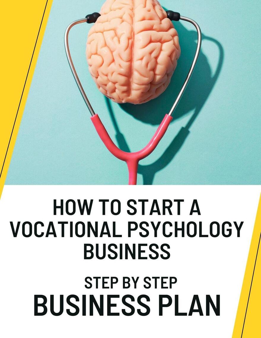 How to Start a Vocational Psychology Business Step by Step Business