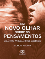 Um novo olhar sobre os pensamentos: dialéticos, antidialéticos e essenciais