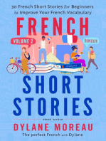 French Short Stories - Thirty French Short Stories for Beginners to Improve your French Vocabulary - Volume 2: French Short Stories, #2