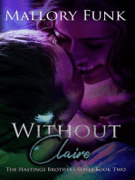Without Claire: The Hastings Brothers, #2