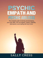 Psychic Empath and Psychic Abilities: The Complete Guide to Learning and Developing Your Inner Skills Such as Empath, Intuition, Telepathy, Clairvoyance, Aura Reading and Much More: Self-help, #4