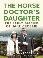 The Horse Doctor’s Daughter: The Early Diaries of Jane Crosbie