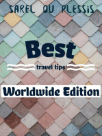 Best Travel Tips Worldwide Edition: Travel Tips