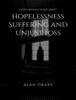 Hopelessness, Suffering, and Unjust Loss