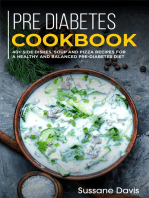 Pre-diabetes Cookbook: 40+ Side Dishes, Soup and Pizza recipes for a healthy and balanced Pre-Diabetes diet