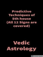 Predictive Techniques of 5th house: Vedic Astrology