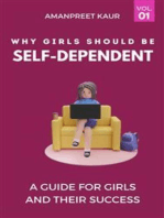 Why Girls Should be Self-Dependent