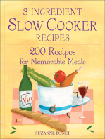 3-Ingredient Slow Cooker Recipes: 200 Recipes for Memorable Meals