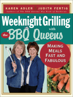 Weeknight Grilling with the BBQ Queens: Making Meals Fast and Fabulous