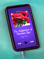 The Adaptation of Mardean Rose