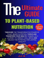 The Ultimate Guide to Plant-Based Nutrition