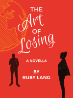 The Art of Losing