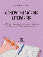 Gênero memórias literárias:  a leitura e a produção textual com estudantes do Oitavo Ano do Ensino Fundamental II