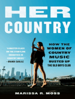 Her Country: How the Women of Country Music Became the Success They Were Never Supposed to Be
