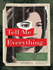 Tell Me Everything by Erika Krouse (Ebook) - Read free for 30 days