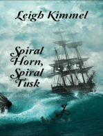 Spiral Horn, Spiral Tusk